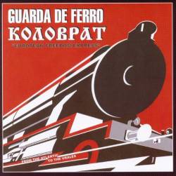 Guarda De Ferro : Kolovrat - Guarda de Ferro